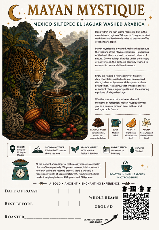 Mayan Mystique - A Medium Dark Roast
